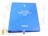 275 GTB/GTB4 Body Parts Catalogue (Reprint)